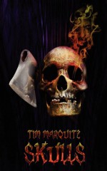 Skulls - Tim Marquitz