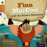 Finn Maccool and the Giant's Causeway - John Dougherty, Nikki Gamble, Teresa heapy, Charlotte Raby, Lee Cosgrove