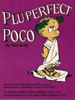 Walt Kelly's Pluperfect Pogo - Walt Kelly, Bill Crouch Jr., Jim Davis