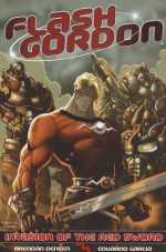 Flash Gordon: Invasion of the Red Sword - Brendan Deneen