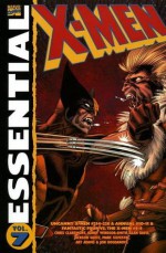 Essential X-Men, Vol. 7 - Chris Claremont, Barry Windsor-Smith, Alan Davis, Jackson Guice, Marc Silvestri, Art Adams, Jon Bogdanove