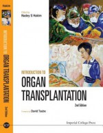 Introduction to Organ Transplantation: 2nd Edition - Nadey S. Hakim, David Taube