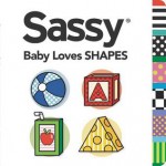 Baby Loves Shapes - Unknown, Dave Aikins