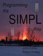 Programming the Simpl Way - John Collins, Robert Findlay