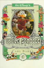 Walt Disney's Uncle Scrooge McDuck: His Life & Times - Carl Barks, Edward Summer