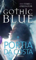 Gothic Blue - Portia Da Costa