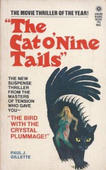 The Cat O' Nine Tails - Paul J. Gillette