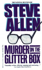Murder On The Glitter Box - Steve Allen