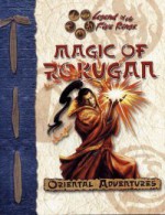 Magic of Rokugan: Oriental Adventures - Shawn Carman, Seth Mason, Rich Wulf