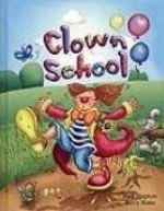 Clown School (Dingles Leveled Reading) - Paul Shipton, Beccy Blake
