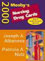 Mosby's 2000 Nursing Drug Cards - Joseph A. Albanese, Patricia A. Nutz