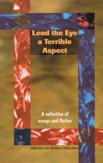 Lend the Eye a Terrible Aspect - Loren Rhoads, Mason Jones