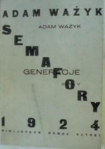 Pół wieku : wybór wierszy w 50-tą rocznicę - Adam Ważyk