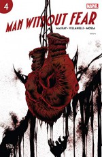 Man Without Fear (2019) #4 (of 5) - Danilo Beyruth, Kyle Hotz, Charles MacKay