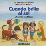 When the Sun Shines (Board Book) - Chuck Abate