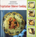 Vegetarian Chinese Cooking - Wendy Lee