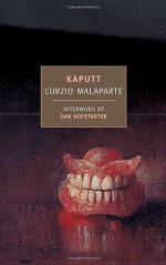 Kaputt - Cesare Foligno, Curzio Malaparte, Dan Hofstadter