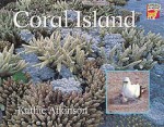 Coral Island - Kathie Atkinson, Richard Brown, Juliet Partridge, Kate Ruttle, Jean Glasberg