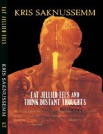 Eat Jellied Eels - Kris Saknussemm