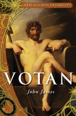 Votan Volume 2 - John James, Neil Gaiman