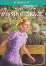 Missing Grace: A Kit Mystery - Elizabeth McDavid Jones
