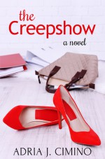 The Creepshow - Adria J. Cimino