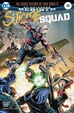 Suicide Squad (2016-) #28 - Rob Williams, Adriano Lucas, Tomeu Morey, Tony Daniel, Danny Miki, Eleonora Carlini, Wilfredo Torres