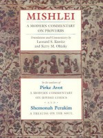 Mishlei: A Modern Commentary on Proverbs (Modern Commentary On) (Modern Commentary On) - Leonard S. Kravitz, Kerry M. Olitzky