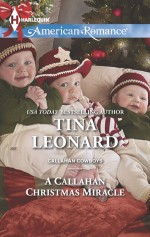 A Callahan Christmas Miracle - Tina Leonard