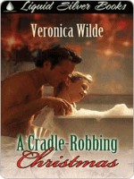 A Cradle Robbing Christmas - Veronica Wilde