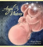 Angel in the Waters - Regina Doman, Ben Hatke