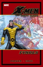 X-Men First Class: Finals - Jeff Parker, Roger Cruz, Colleen Coover