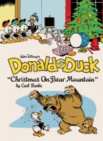 Walt Disney's Donald Duck: Christmas on Bear Mountain - Carl Barks, Gary Groth