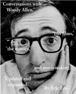 Conversations with Woody Allen (Vintage) - Eric Lax