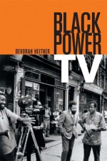 Black Power TV - Devorah Heitner