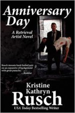 Anniversary Day - Kristine Kathryn Rusch, Jay Snyder