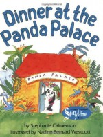 Dinner at the Panda Palace (A Public Television Storytime Book) - Stephanie Calmenson, Nadine Bernard Westcott