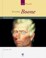 Daniel Boone: Frontiersman - Judy Alter