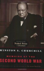 Memoirs of the Second World War - Winston Churchill, Denis Kelly