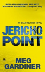 Jericho Point - Meg Gardiner