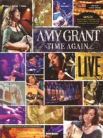 Amy Grant: Time Again... Live: Medium Voice Range - Amy Grant