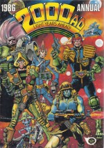 2000 AD Annual: 1986 - Alan Grant, John Wagner, Cam Kennedy, Carlos Ezquerra, Massimo Belardinelli, Simon Geller, Pat Mills, Ramon Sola, Ian Gibson, Eric Bradbury, Ron Smith