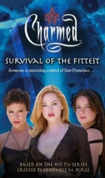 Survival of the Fittest - Jeff Mariotte, Constance M. Burge