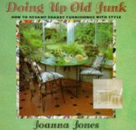Doing Up Old Junk - Joanna Jones