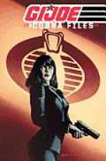 G.I. JOE: The Cobra Files Volume 1 - Mike Costa