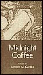 Midnight Coffee - Edward George