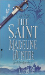 The Saint - Madeline Hunter