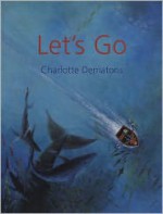 Let's Go - Charlotte Dematons