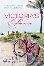 Victoria's Promise - Julie Wright