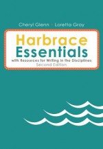 Harbrace Essentials with Resources Writing in Disciplines - Cheryl Glenn, Loretta Gray